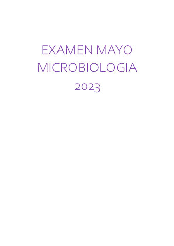 EXAMENMAYO2023MICROBIOLOGIA.pdf