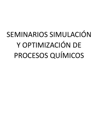 SEMINARIOS-SIMULACION-Y-OPTIMIZACION-DE-PROCESOS-QUIMICOS.pdf