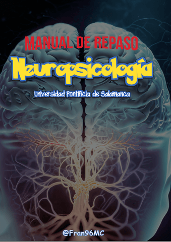 MANUAL-REPASO-EXAMEN-NEUROPSICOLOGIA.pdf