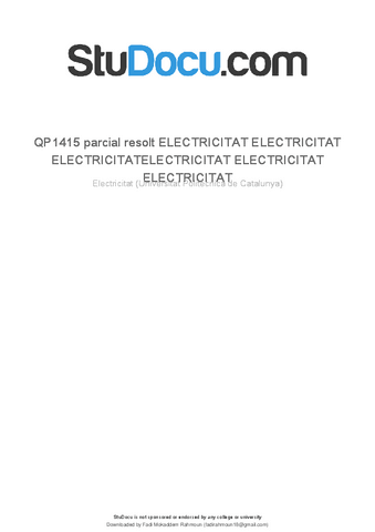 qp1415-parcial-resolt-electricitat-electricitat-electricitatelectricitat-electricitat-electricitat.pdf