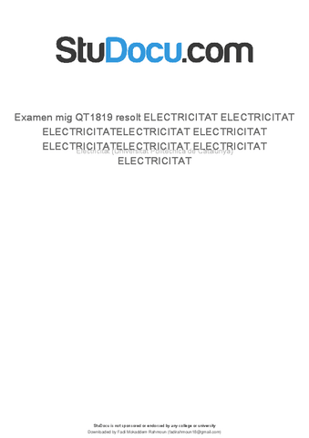 examen-mig-qt1819-resolt-electricitat-electricitat-electricitatelectricitat-electricitat-electricitatelectricitat-electricitat-electricitat.pdf