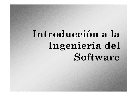 Introduccion-a-la-Ingenieria-del-Software-Tema-1709b8b7cc8b4abd9ba0aaaf93960f11b.pdf