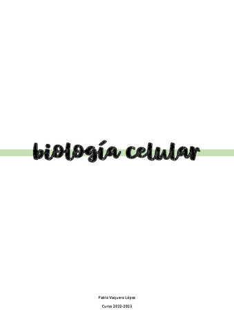 Biologia-Celular-202223-Pablo-Vaquero.pdf