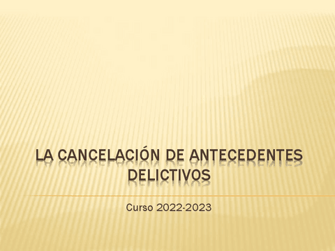 LA-CANCELACION-DE-ANTECEDENTES-DELICTIVOS.pdf