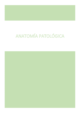 ANATOMIA-PATOLOGICA-APUNTES-COMPLETOS.pdf