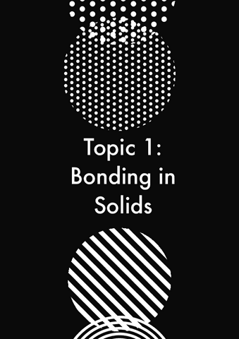 NOTES-Topic-1-Bonding-in-Solids.pdf