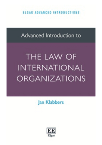 MANUALBOOK-Advanced-Introduction-to-the-Law-of-International-Organizations.pdf