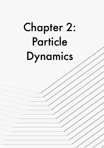 NOTES-Chapter-2-Particle-Dynamics.pdf