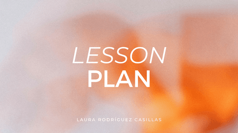 PRESENTACION-LESSON-PLAN-LAURA-RODRIGUEZ-CASILLAS.pdf
