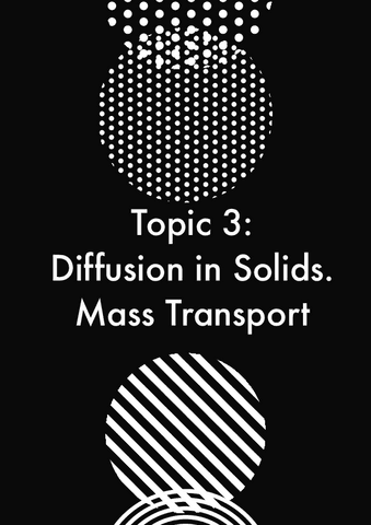 NOTES-Topic-3-Diffusion-in-Solids.pdf