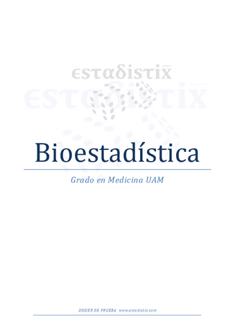 Curso Bioestadística Medicina UAM - ESTADISTIX - Dosier de prueba.pdf