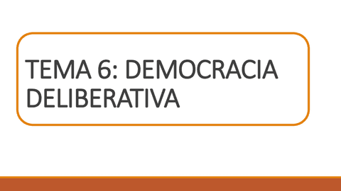 TEMA-6-La-democracia-deliberativa.pdf