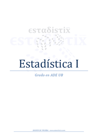 Curso online Estadística I ADE UB - ESTADISTIX - Dosier de prueba.pdf