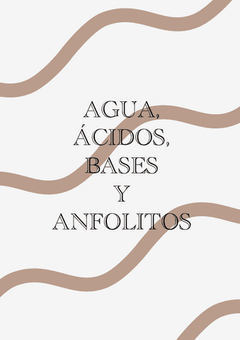 Tema-3.-Agua-Acidos-Bases-y-Anfolitos.pdf