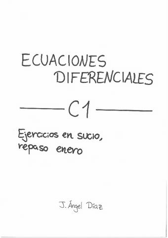 Ejercicios-de-Examenes-Ecuaciones-Diferenciales-C1.pdf