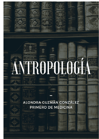 Apuntes-ANTROPOLOGIA--primero-med.pdf