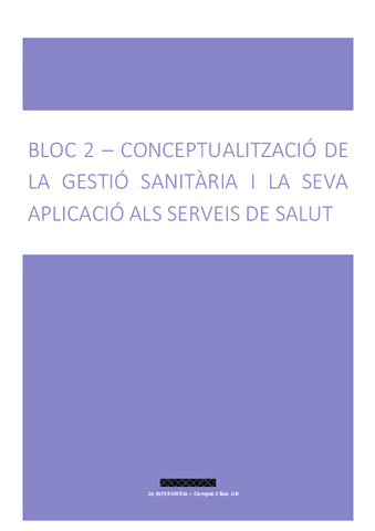GESTIO-I-LIDERATGE-BLOC-2-CONCEPTUALITZACIO-DE-LA-GESTIO-SANITARIA-I-LA-SEVA-APLICACIO-ALS-SERVEIS-DE-SALUT.pdf