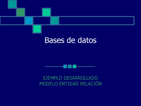 Bases-de-datos-13-Ejemplo-desarrollado-modelo-entidad-relacion.pdf