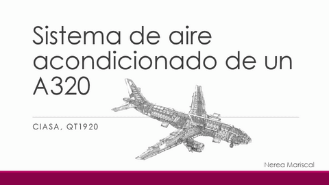 Sistema-de-aire-acondicionado-de-un-A320presentacionNereaMariscal.pdf