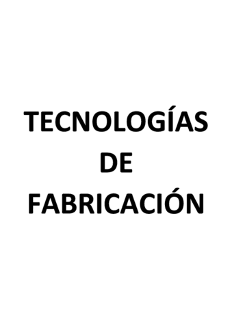 Tecnologias-de-fabricacion.pdf