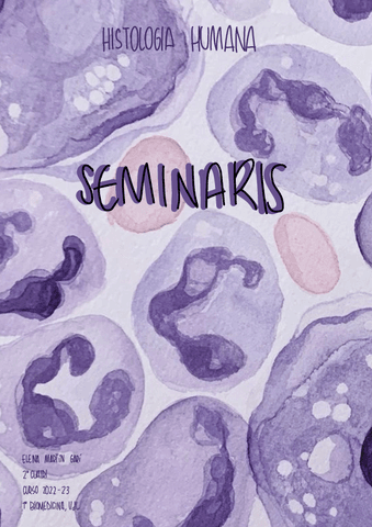 SEMINARIS-HISTOLOGIA-HUMANA-I-1o-BIOMED-ELENA-MARTIN-GARI.pdf