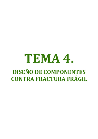 Tema-4-Diseno-de-Componentes-contra-fractura-fragil-WORD.pdf