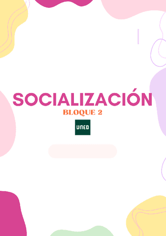 BLOQUE-2-ENTERO-SOCIALIZACION.pdf