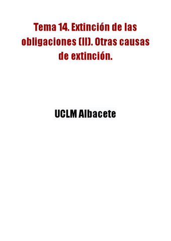 Tema-14.-Extincion-de-las-obligaciones-II.-Otras-causas-de-extincion..pdf
