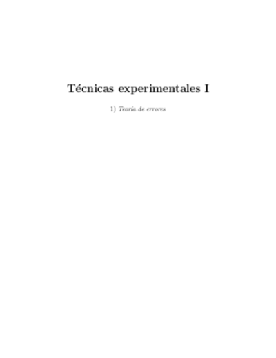 https://www.wuolah.com/apuntes/tecnicas-experimentales-i/apuntes-castellano-2021-t-1-teoria-errores-pdf-pdf-9387898?utm_source=wuolah&utm_medium=referral&utm_campaign=file-sharefile&referral=teroque6