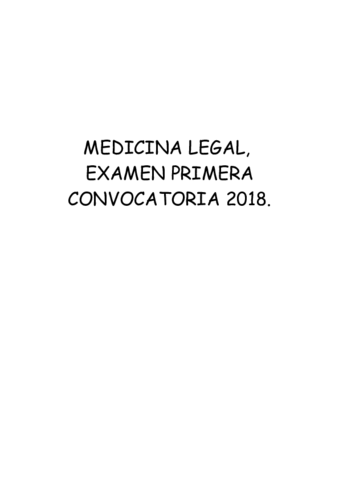 examen medicina legal 2018 resuelto.pdf