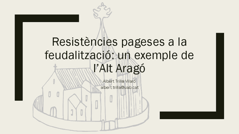 3.2.-Presentacio-Resistencies-pageses-a-la-feudalitzacio.-Lexemple-de-Beralevilla.pdf