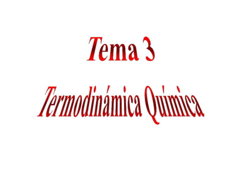Diapositivas-del-Tema-3-Termodinamica-Quimica.pdf