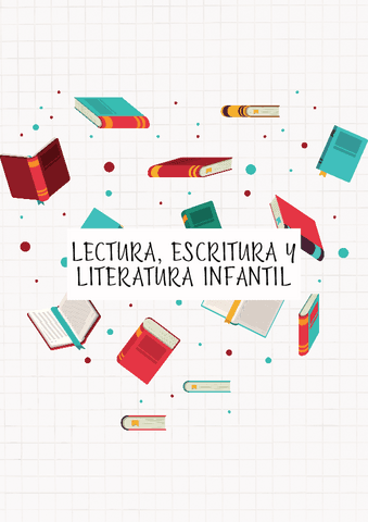 Apuntes-Completos-Lecura-Escritura-y-Literatura-Infantil.pdf