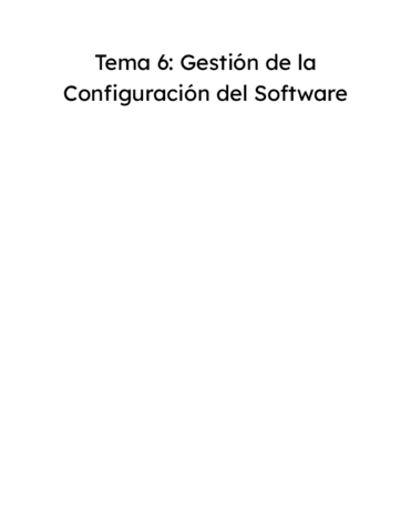 Tema-6-Gestion-de-la-Configuracion-del-Software.pdf