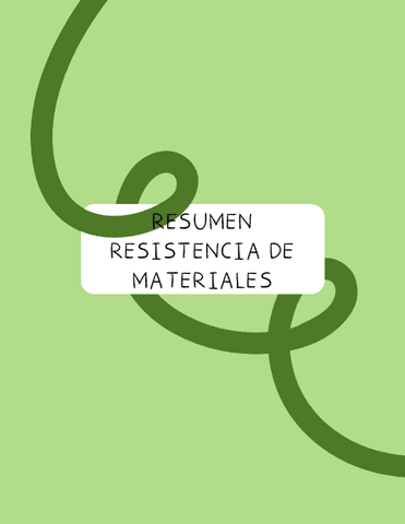 Resumen TODO Resistencia de Materiales.pdf