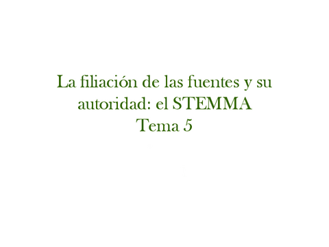 TEMA-5-Filiacion-de-fuentes-y-el-STEMMA.pdf