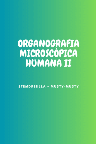 ORGANOGRAFIA-MICROSCOPICA-HUMANA-II-stemdreillla-i-musty-musty.pdf