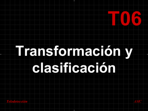teo-06 transformacion y clasificacion.pdf