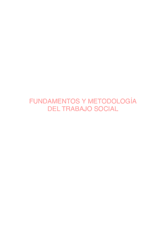 Apuntes-de-Fundamentos-y-Metodologia-del-Trabajo-Social.pdf