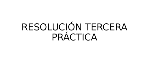 RESOLUCION-TERCERA-PRACTICA-2223.pdf