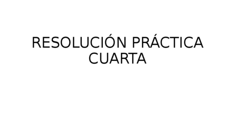RESOLUCION-PRACTICA-CUARTA-2223.pdf