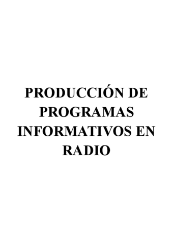 APUNTES-PRODUCCION-DE-PROGRAMAS-INFORMATIVOS-EN-RADIO.pdf
