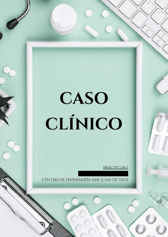 Caso-Clinico.-Practicum-I..pdf