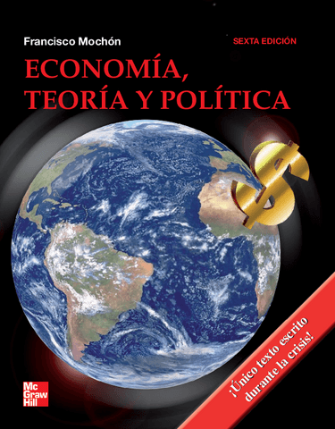 Mochon-Francisco-2009-Economia.-Teoria-y-politica.-Ed.-McGraw-Hill-6aed..pdf