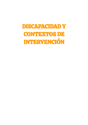 DISCAPACIDAD-Y-CONTEXTOS-DE-INTERVENCION-apuntes.pdf
