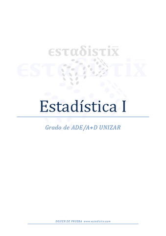 Estadistica-I-ADE-UNIZAR-Dosier-de-Prueba.pdf