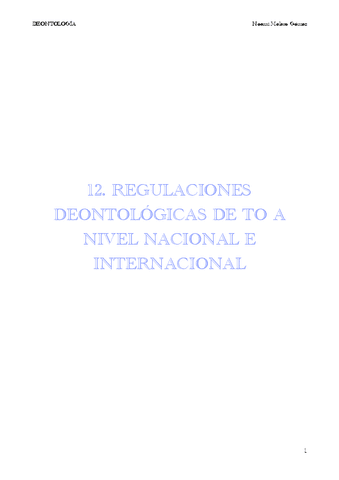 12.-REGULACIONES-DEONTOLOGICAS-DE-TO-A-NIVEL-NACIONAL-E-INTERNACIONAL.pdf