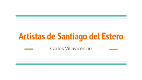 ARTISTAS-DE-SANTIAGO-DEL-ESTERO-Carlos-Villavicencio.pdf