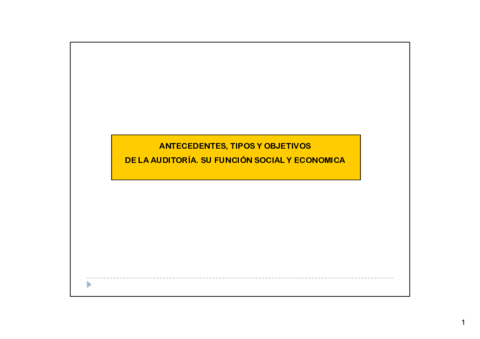 1 y 2 (anotado) Antecedentes- tipos y obj audit + función social y economica0.pdf