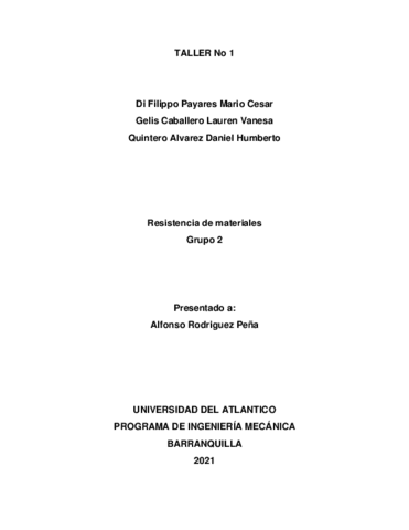 Taller-de-Resistencia-de-Materiales-Di-Filippo-Mario-Gelis-Lauren-Quintero-Daniel-Resistencia-Grupo-2.pdf
